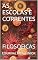 Livro AS ESCOLAS E CORRENTES : FILOSOFICAS