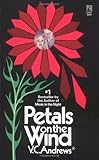Mass Market Paperback Petals on the Wind (Dollanganger) by V.C. Andrews (1990-11-01) Book