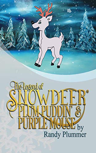 The Legend of Snowdeer, Plum Puddin' & Purple Mouse