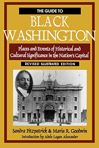 The Guide to Black Washington, Revised Illustrated Edition