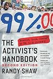 The Activist's Handbook: Winning Social Change in the 21st Century
