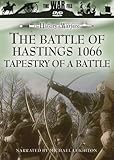 The History of Warfare: The Battle of Hastings 1066