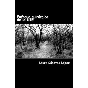 Enfoque quirurgico de la DIE (Spanish Edition)