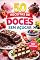Livro Doces Saudáveis: 50 Receitas Sem Açúcar
