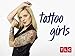 Tattoo Girls Season 1