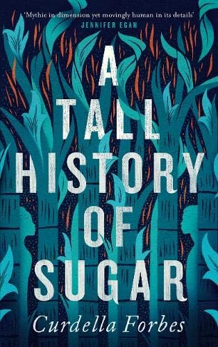 A Tall History of Sugar Paperback – 3 Oct 2019