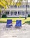 The Hotel Book: Great Escapes North America