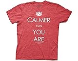 Big Lebowski Calmer Than You Are Mens Tee