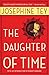 The Daughter of Time (Inspector Alan Grant Book 5) by Josephine Tey, Robert Barnard