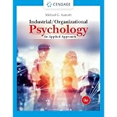 Industrial/Organizational Psychology: An Applied Approach