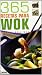 365 recetas para wok