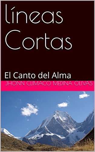 líneas Cortas: El Canto del Alma (1) (Spanish Edition)