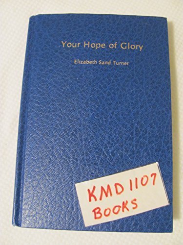 Your Hope of Glory 0871591839 Book Cover