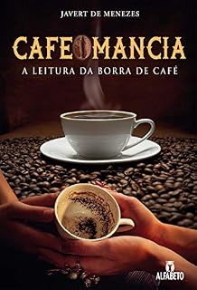 Livro Cafeomancia: A Leitura da Borra de Café