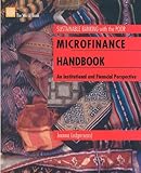 Microfinance Handbook: An Institutional and Financial Perspective (Sustainable Banking with the Poor)