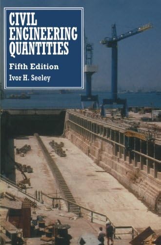 Civil Engineering Quantities (Building &amp; Surveying Series)