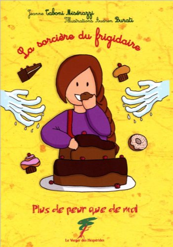 La  sorcière du frigidaire