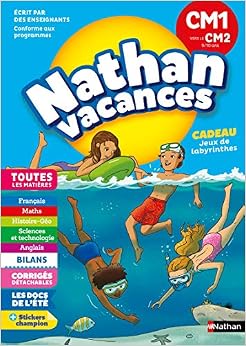 Cahier de Vacances 2019 du CM1 vers le CM2 - Nathan Vacances - 9/10 ANS, by Jocelyne Boulard Cahier de Vacances 2019 du CM1 vers le CM2 - Nathan Vacances - 9/10 ANS, by Jocelyne Boulard