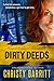 Dirty Deeds: Squeaky Clean Mysteries, Book 4 by Christy Barritt