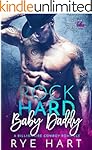 Rock Hard Baby Daddy: A Cowboy Romance