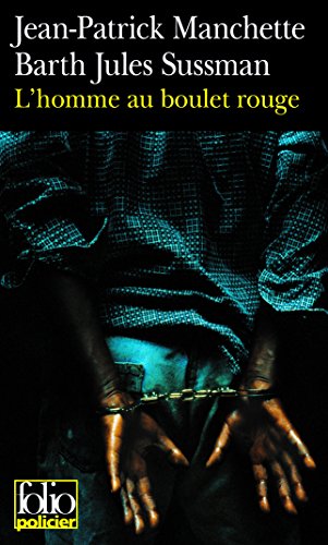 L' homme au boulet rouge