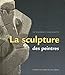 La sculpture des peintres : De Daumier ˆ Giacometti. L'Annonciade MusŽe de Saint-Tropez, 7 juillet au 8 octobre 2012 by 