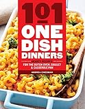 101 One-Dish Dinners: Hearty Recipes for the Dutch Oven, Skillet & Casserole Pan by Andrea Chesman