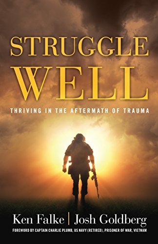 R.E.A.D Struggle Well: Thriving in the Aftermath of Trauma K.I.N.D.L.E