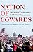 Nation of Cowards: Black Activism in Barack Obama's Post-Racial America (Blacks in the Diaspora)