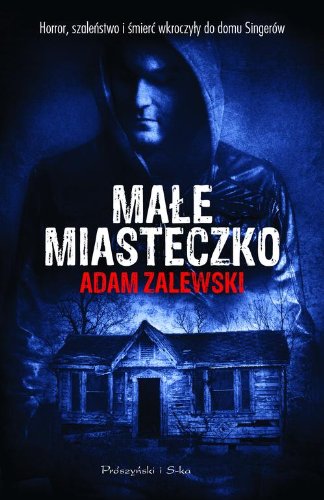 Male miasteczko