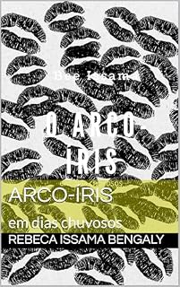 Livro Arco-íris : em dias chuvosos (poesia sazonal Livro 1)