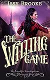 The Willing Game: A light Victorian murder mystery (The Investigations of Marianne Starr Book 1)