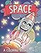 Space: A Coloring Book for Kids! by Mew Kids