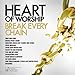 Heart Of Worship - Break Every Chain