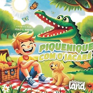 Livro PIQUENIQUE COM JACARÉ: LIVRO INFANTIL