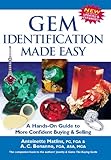Gem Identification Made Easy, 5th Edition: A Hands-On Guide to More Confident Buying & Selling