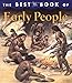 My Best Book of Early People (The Best Book of)