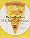 The New York Times Dessert Cookbook