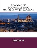 Image de ADVANCED ECONOMETRIC MODELS with MATLAB