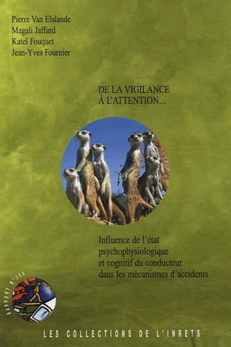 De la vigilance à l'attention