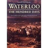 Waterloo: The Hundred Days (Battles and Histories)