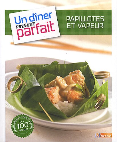 Papillotes et vapeur
