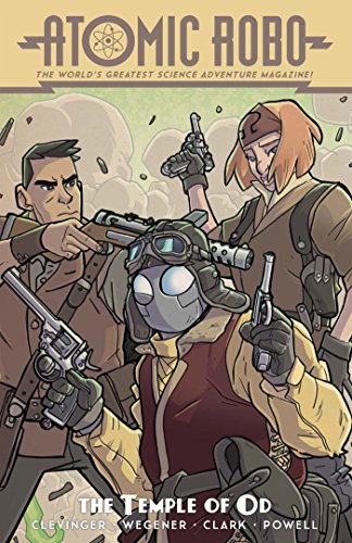 Atomic Robo and the Temple of Od Atomic Robo and the Temple of Od