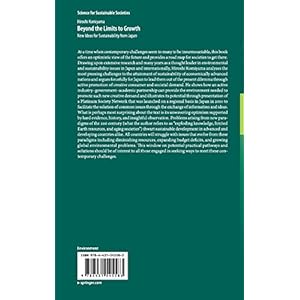 Beyond the Limits to Growth: New Ideas for Sustainability from Japan (Science for Sustainable Societies)