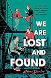 We Are Lost and Found by 