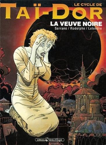 Download Le Cycle de Tai-Dor. La Veuve noire 1, tome 4 PDF