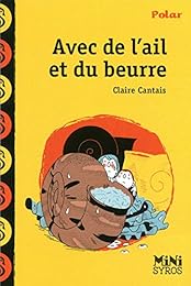 Avec de l'ail et du beurre