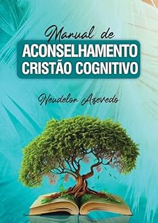 Livro Manual de Aconselhamento Cristão Cognitivo