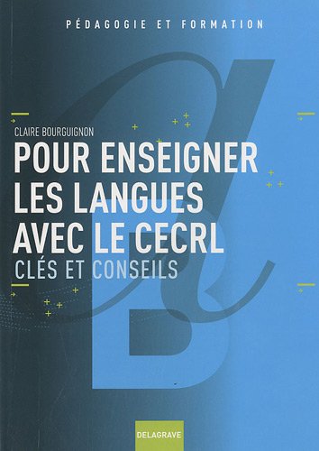 Pour enseigner les langues avec le CECRL