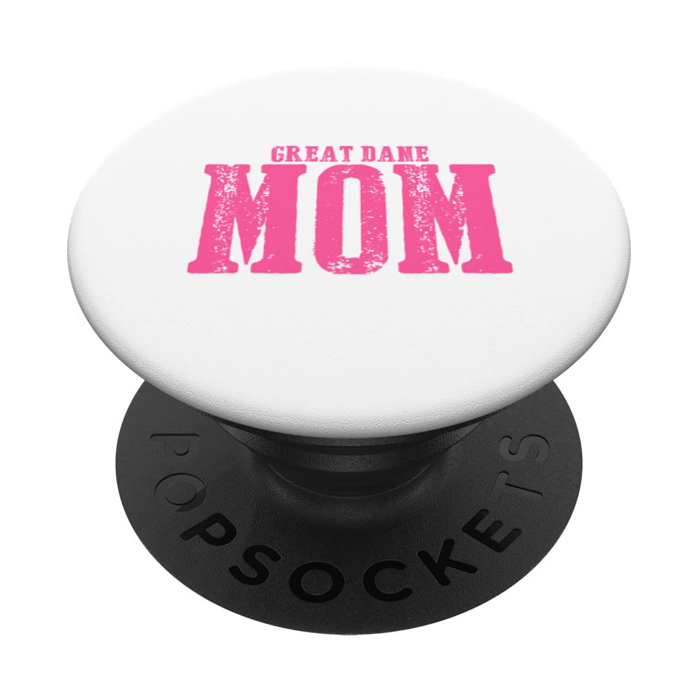 Great Dane Mom PopSockets Swappable PopGrip